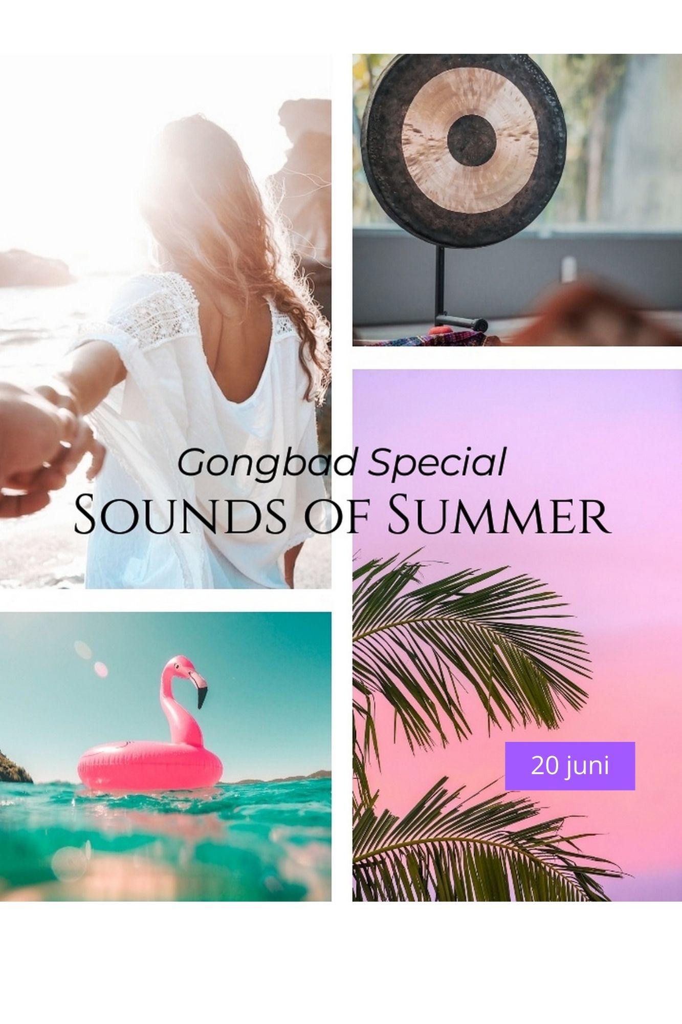Sounds of Summer 25 gong gongbad ontspanning klank klankbad meditatie yoga solstice zonnewende groningen haren